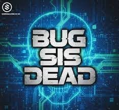 bugsisdead